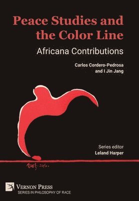 Peace Studies and the Color Line 1