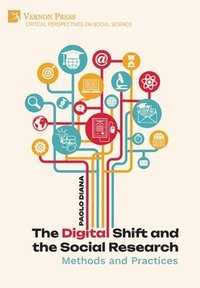 bokomslag Digital Shift and the Social Research