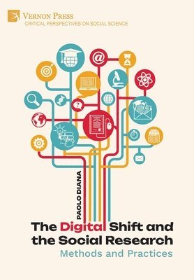 bokomslag Digital Shift and the Social Research