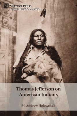 bokomslag Thomas Jefferson on American Indians