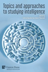 bokomslag Topics and approaches to studying intelligence