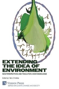 bokomslag Extending the Idea of Environment