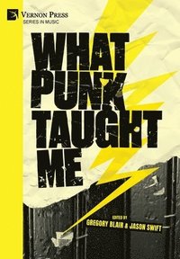 bokomslag What Punk Taught Me