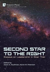 bokomslag Second Star to the Right: Essays on Leadership in Star Trek