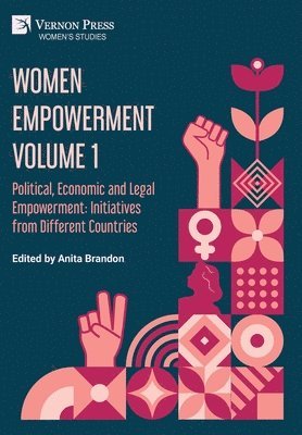 George Mathew, Tamara Martsenyuk, Maya Lynum-Walker, Talia Esnard, Anita Brandon - Women Empowerment Volume 1, Inbunden