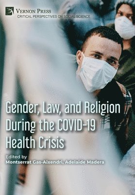 bokomslag Gender, Law, and Religion During the COVID-19 Health Crisis