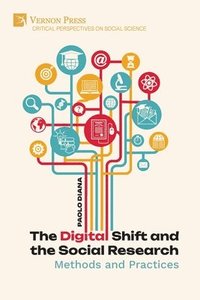 bokomslag Digital Shift and the Social Research