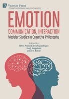 John R. Baker, Shoji Nagataki, Tirtha Prasad Mukhopadhyay - Emotion, Communication, Interaction, Inbunden