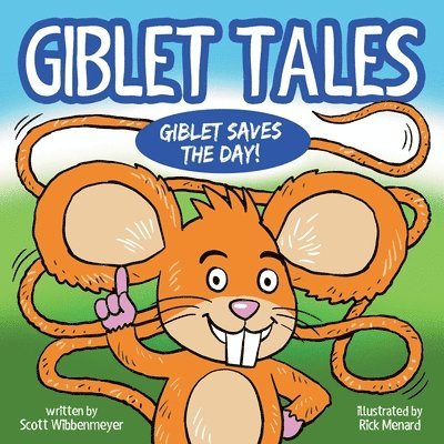 Giblet Tales 1