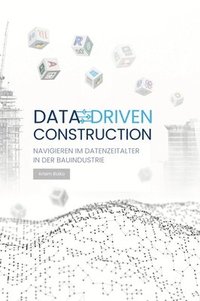 bokomslag Data-Driven Construction