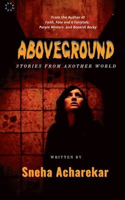 Aboveground 1