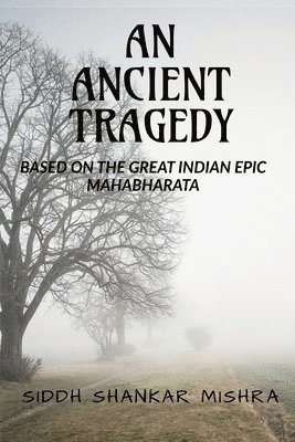 Ancient Tragedy 1