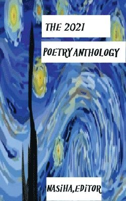 bokomslag The 2021 Poetry Anthology