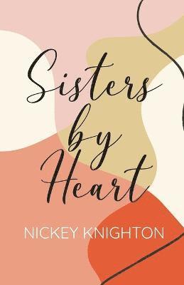 bokomslag Sisters by Heart
