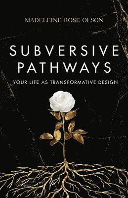 Subversive Pathways 1