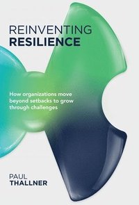 bokomslag Reinventing Resilience