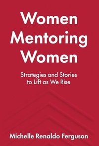 bokomslag Women Mentoring Women