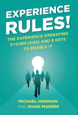 Michael Hinshaw, Diane Magers - Experience Rules!, Inbunden