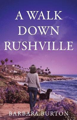Barbara Burton - Walk Down Rushville, Häftad