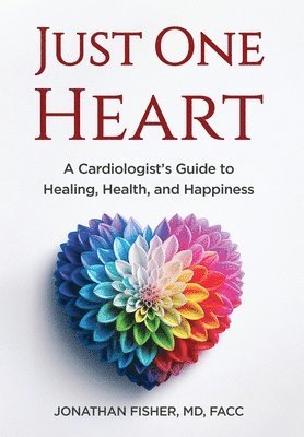 Jonathan Fisher - Just One Heart, Inbunden