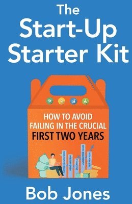 bokomslag The Start-Up Starter Kit