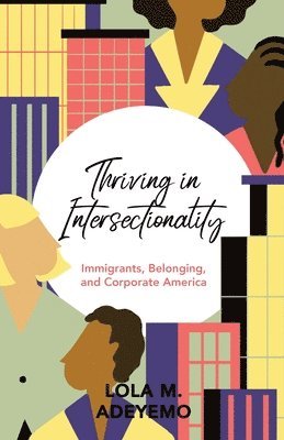 Thriving in Intersectionality 1