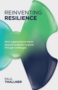 bokomslag Reinventing Resilience