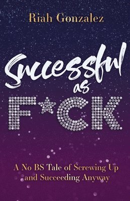 Successful as F*ck 1