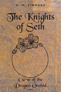 bokomslag Knights of Seth