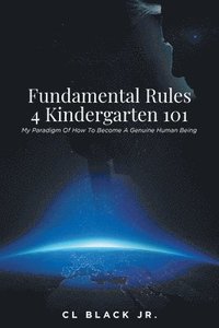bokomslag Fundamental Rules 4 Kindergarten 101