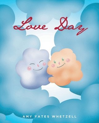Love Day 1
