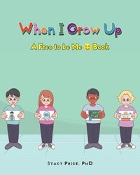 bokomslag When I Grow Up