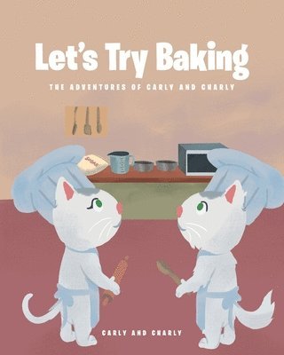 Let's Try Baking 1