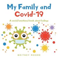 bokomslag My Family and Covid-19
