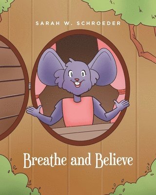 Breathe and Believe 1