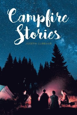Campfire Stories 1