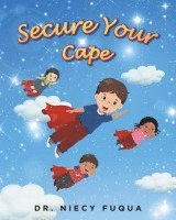 Secure Your Cape 1