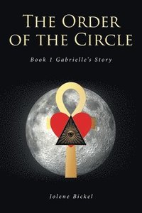 bokomslag The Order of the Circle