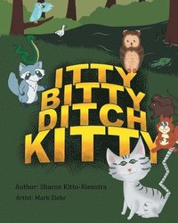 bokomslag Itty Bitty Ditch Kitty