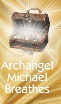 bokomslag Archangel Michael Breathes