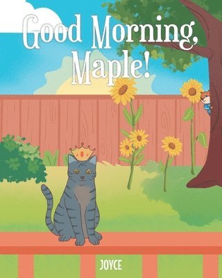 Good Morning, Maple! 1