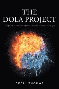 bokomslag The Dola Project