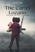 bokomslag The Cartel Lozano