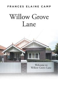 bokomslag Willow Grove Lane