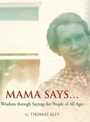 bokomslag Mama Says...