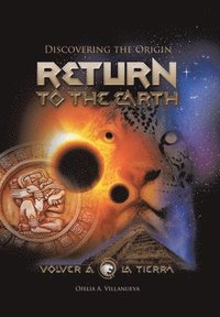 bokomslag Return To The Earth