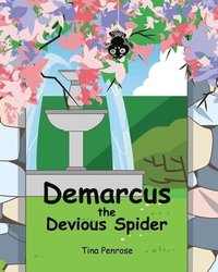 bokomslag Demarcus the Devious Spider