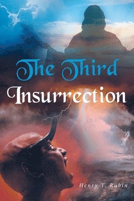 The Third Insurrection 1