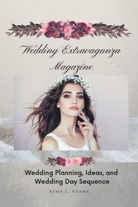 bokomslag Wedding Extravaganza Magazine