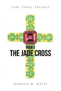 bokomslag The Jade Cross